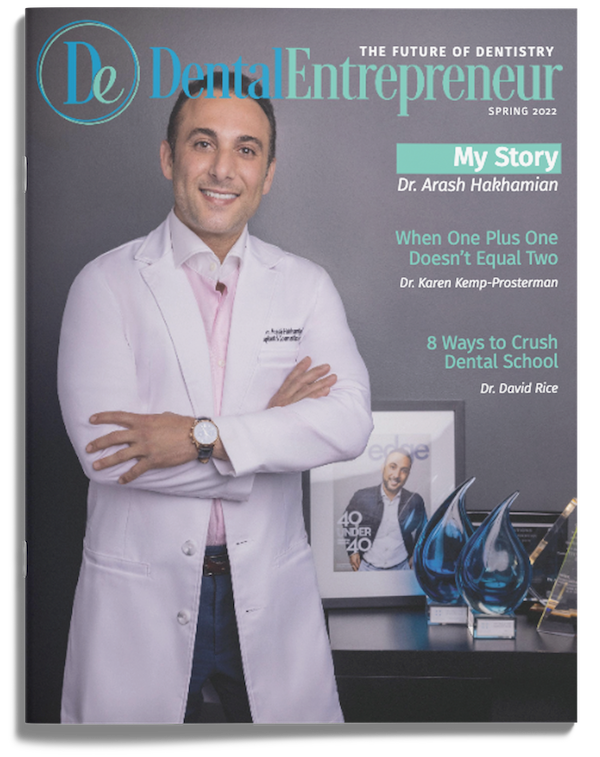dental entrepreneur magazine spring 2022 edition